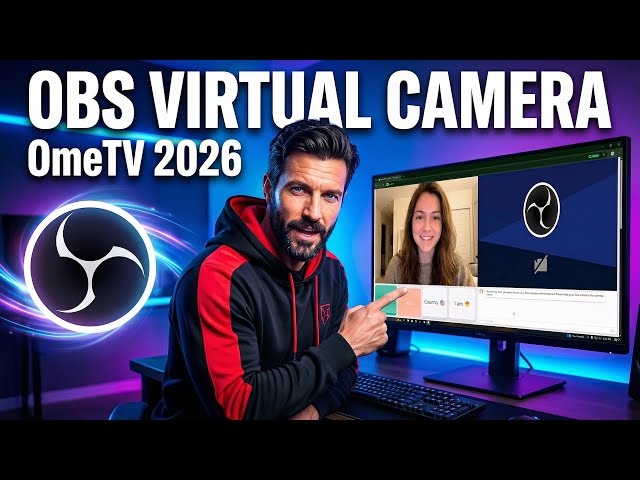How to Use OBS Virtual Camera on Ome TV (2026) | Easy Setup Guide
