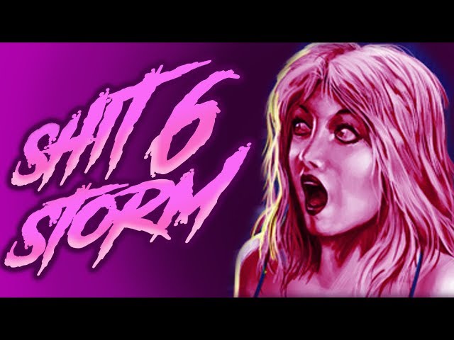 Shitstorm VI - Night Trap