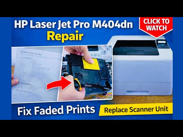 How to Replace the Scanner Unit on HP LaserJet Pro M404dn Fix Faded Prints