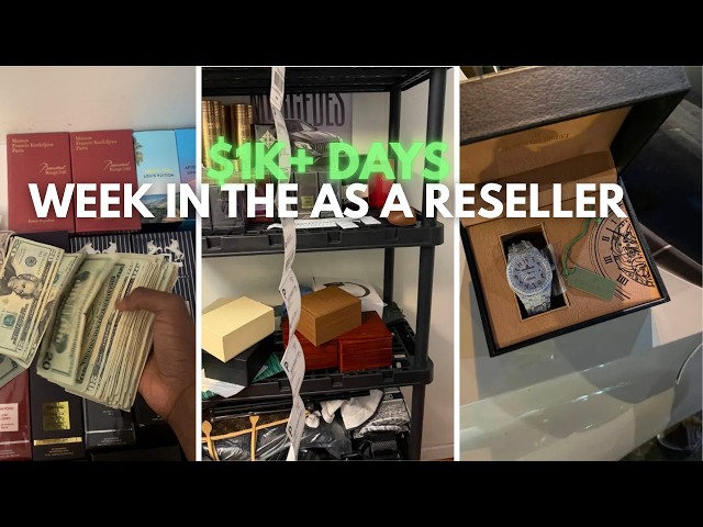 WEEK IN THE LIFE OF A 16 Y/O RESELLER ($1K DAYS)