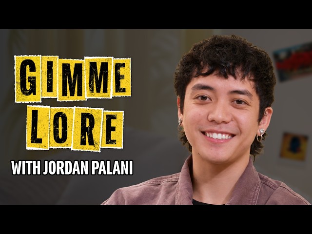 Gimme Lore with Jordan Palani ☀️