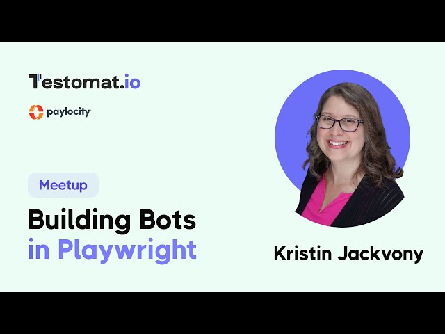 Kristin Jackvony - Configuring Playwright for Test Automation Success