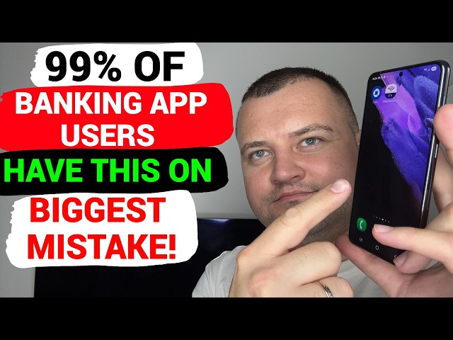 99% of Banking App Users Have This On — Turn It Off on Your Phone!