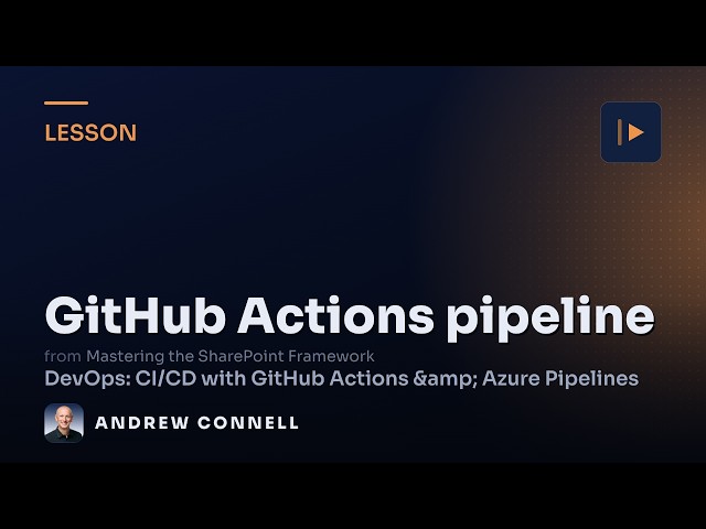 CI/CD for SPFx with GitHub Actions (Demo)