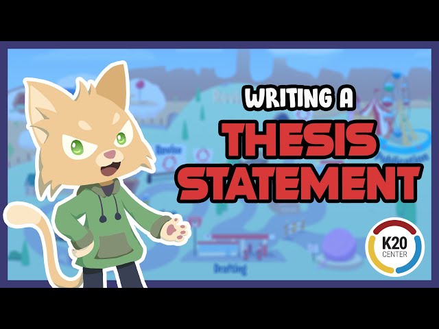 Writing a Thesis Statement