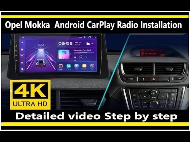 Opel Mokka 2012-2016  Android CarPlay Radio Installation Tutorial 4K