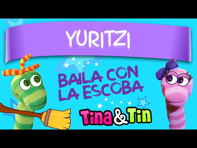 tina y tin + yuritzi (Canciones Infantiles Personalizadas)
