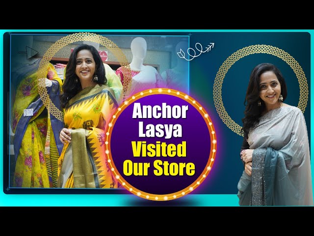 Anchor Lasya Visited Our Store | Order Online or Offline | SUBSCRIBE | LIKE | SHARE
