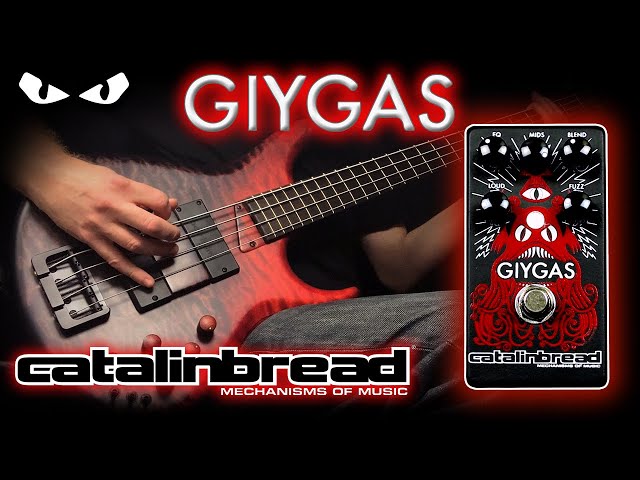 Catalinbread GIYGAS Fuzz - 𝗕𝗔𝗦𝗦 𝗗𝗲𝗺𝗼