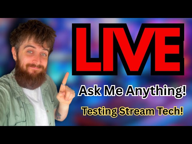 Ask Me Streaming Questions! (Testing Out A New Device + Channel Update)