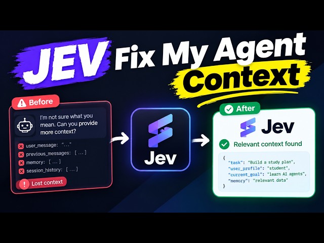 JEV Fix My Agent Context | LangChain Tutorials
