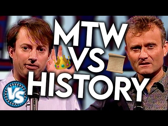 MTW vs History! 'Scenes We'd Like To See' | Mock The Week