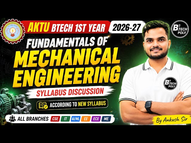 AKTU BTech 1st Year 2026-27 | Fundamentals of Mechanical Engineering | Syllabus Discussion