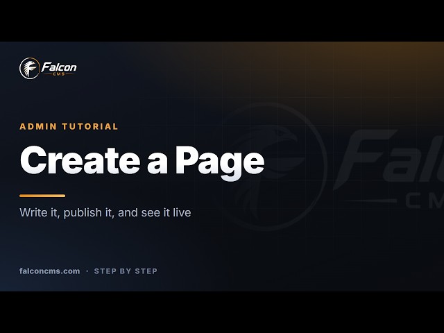 How to Create a Page in FalconCMS — Page Builder, SEO & Publishing
