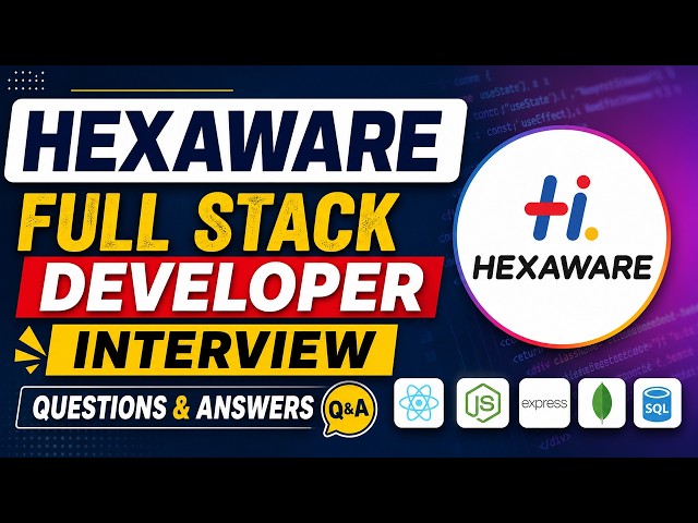 Hexaware Full Stack Developer Interview Questions & Answers