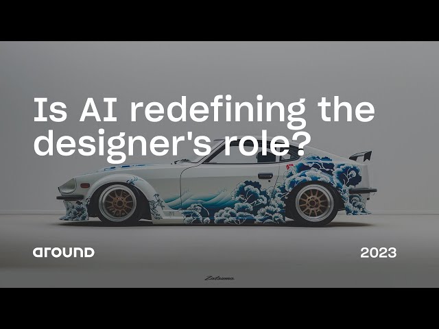 Tom Rushbrook, Nicoline Van Enter | Is AI Redefining The Designer's Role? | Around 2023