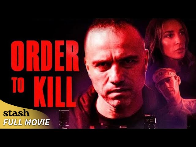 Order To Kill | Crime Thriller/Neo-Noir | Full Movie | Former Elite Soldier
