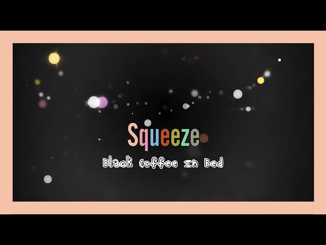Squeeze - Black Coffee In Bed (Visualiser)