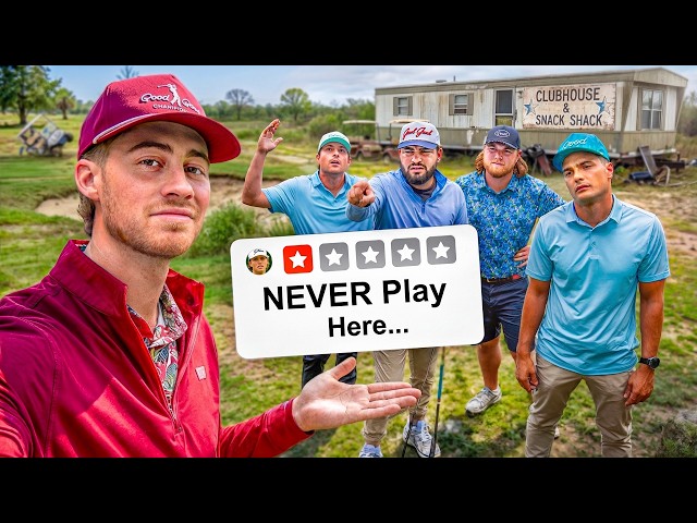 Pranking Good Good Into Playing Worst Course In Texas