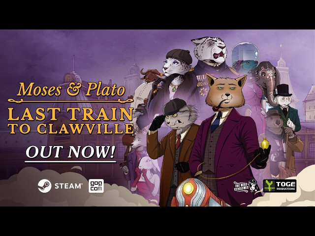 Moses and Plato - Last Train to Clawville | Available Now on Steam and GOG