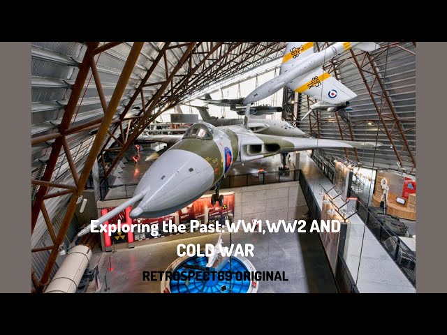 EXPLORING THE PAST:WW1,WW2 AND COLD WAR (RETROSPECT69 ORIGINAL)