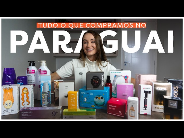 Shopping in Paraguay 2026: Real Prices and Comparison with Brazil
