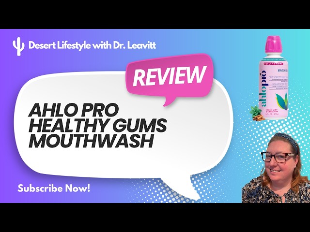 Product Review: Effective mouthwash for sensitive gums WITHOUT the burn!