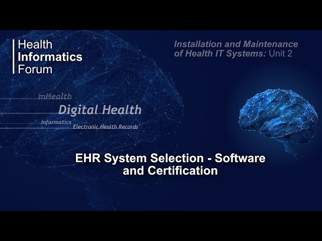 EHR system selection - software and certification