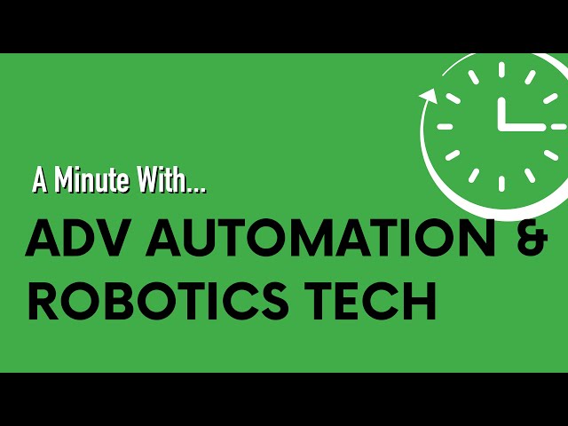 A Minute With ... Advanced Automation and Robotics Technology