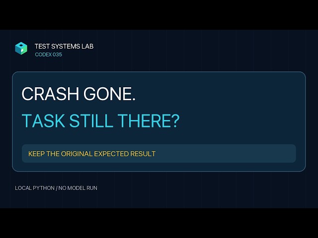Stop the Crash Without Losing the Task
