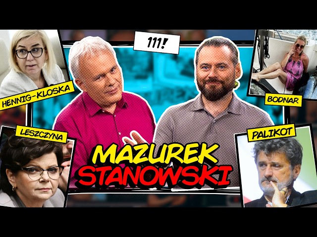 MAZUREK & STANOWSKI #111: SOCIAL FORESTS, PIS IS CRUMBLING, BODNAR IS FISHING