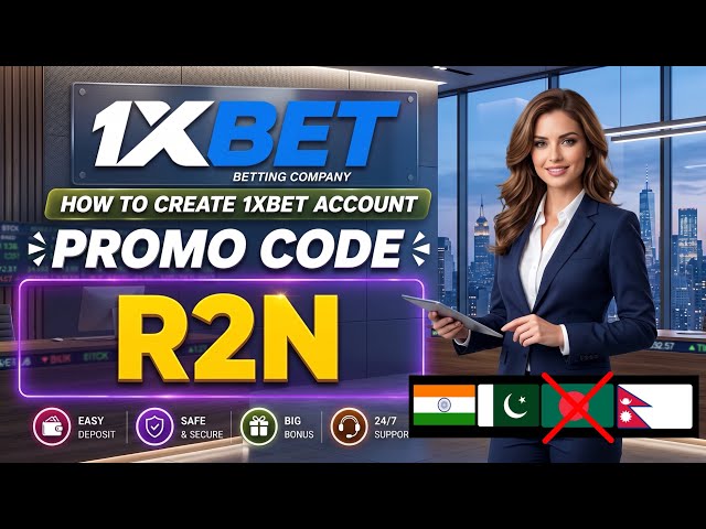 1XBET PROMO CODE / FREE BOOST 1XBET FOR REGISTRATION / PROMO CODE NEW - R2N / 1XBET 2026