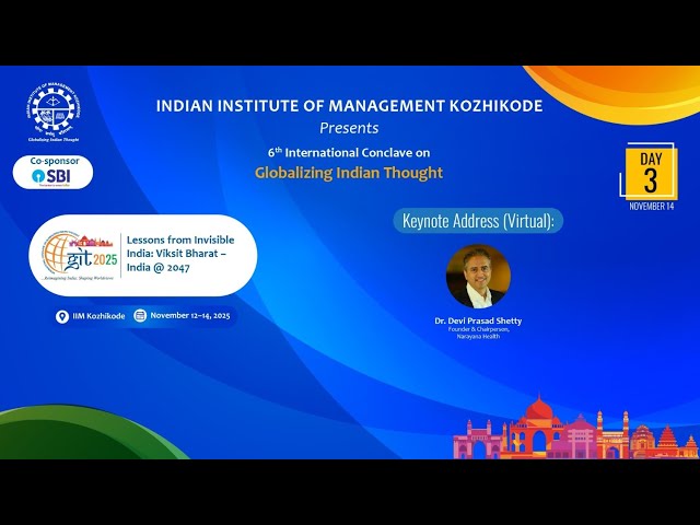 GIT 2025: Keynote (Virtual): Dr. Devi Prasad Shetty, Founder, Narayana Health