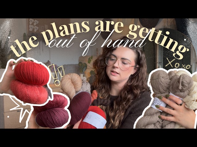 I Bought More Yarn.... Here's every project I'm dreaming up