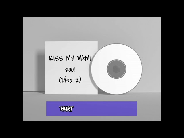 Kiss My Wami 2001 Disc 2