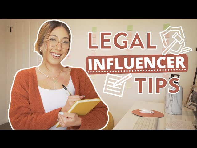5 LEGAL TIPS FOR INFLUENCERS | Starting and growing your business as an Influencer