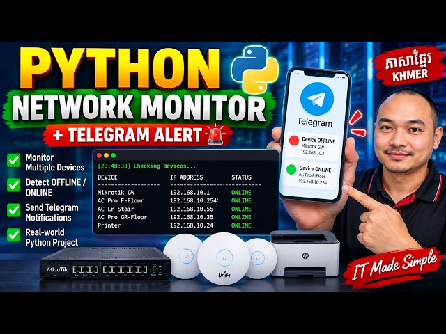#3 Python Network Monitoring System with Telegram  Monitor Multiple Devices Khmer