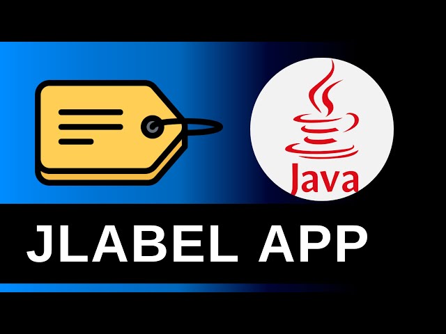 Creating JLabel - Java Swing Tutorial 3