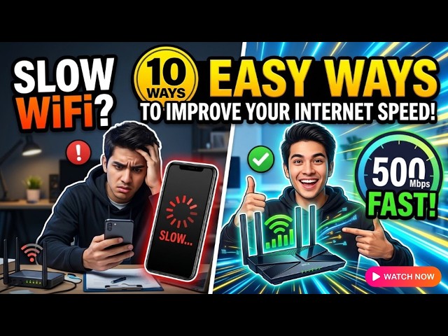 Slow WiFi 10 Easy Ways to Improve Your Internet Speed