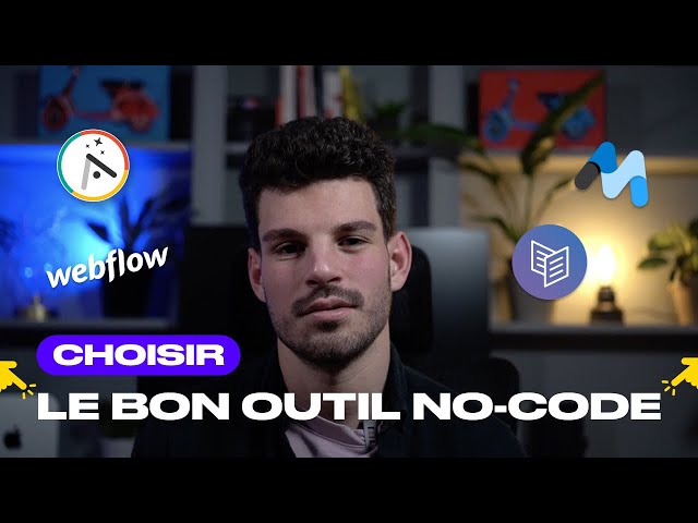 Comment choisir le bon outil no-code ?