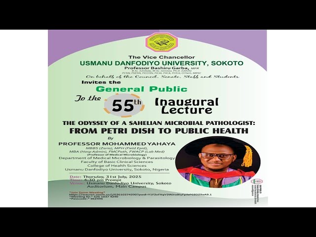 55th Inaugural Lecture Series by Prof  Yahaya Mohammed UDUS Sokoto