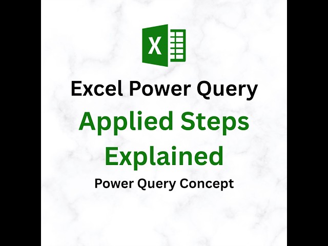 Excel Power Query Applied Steps