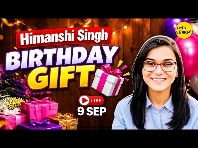 Birthday Special Gift Announcement for CTET, SUPERTET 2026 by Himanshi Singh