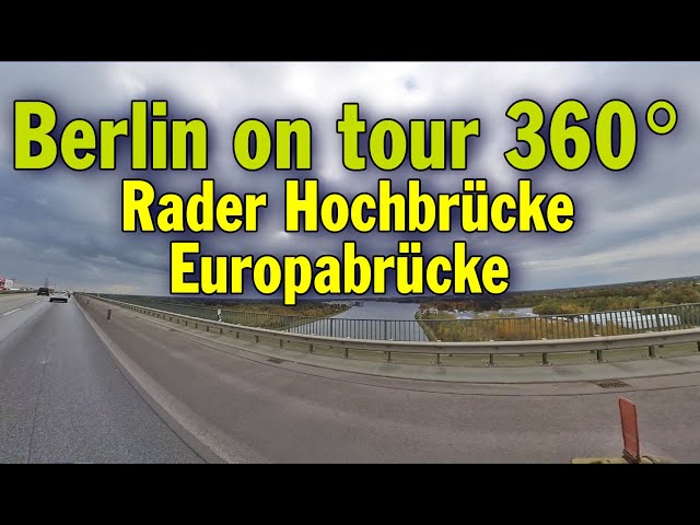 Berlin 360 Grad: Rader Hochbrücke / Europabrücke nahe Rendsburg über dem Nord-Ostsee-Kanal