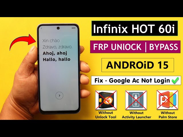 Infinix HOT 60i X6728B Frp Bypass/Unlock - Fix Google Account Not Login Fail/Without Palm Store 2026