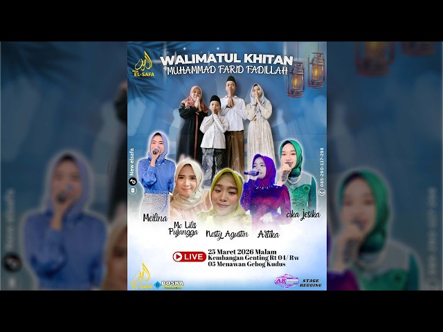 NEW ELSAFA LIVE KAMBANGAN MENAWAN  --KHITAN MUHAMMAD FARID FADILLAH -PUTRA BP CHOIRI
