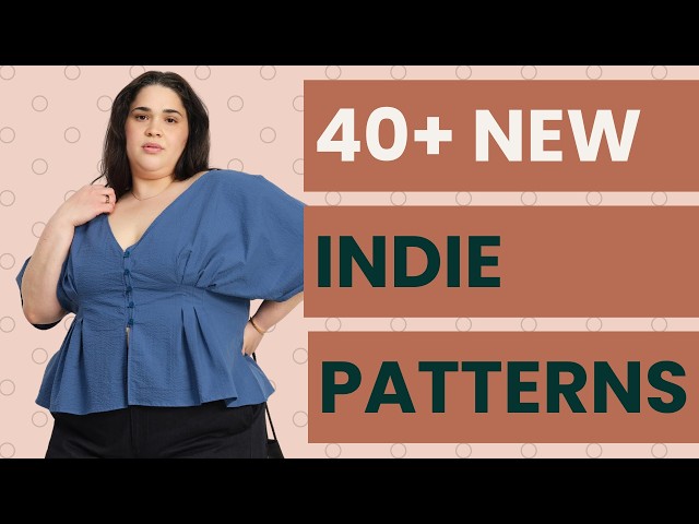 I Found Every New Indie Sewing Pattern Released in June (So You Don't Have To!)