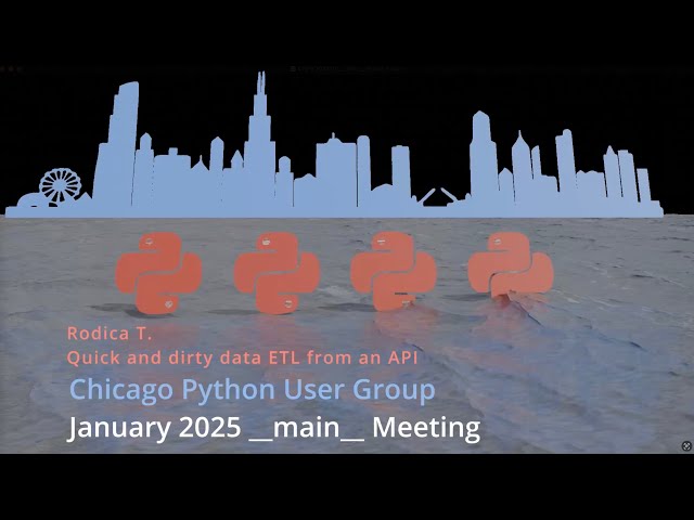 2025 01 ChiPy __main__ Meeting  - Rodica T.