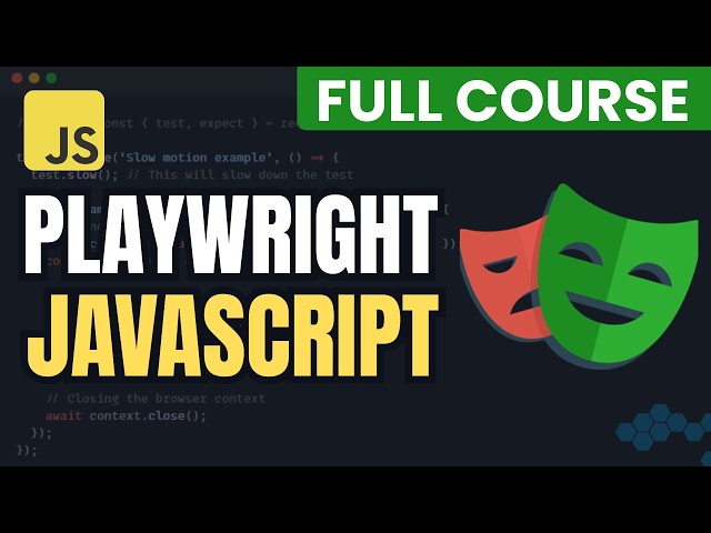 Playwright with JavaScript Full Course | Beginner to Advanced