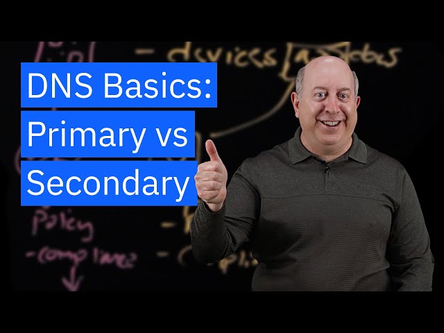 Primary and Secondary DNS: A Complete Guide